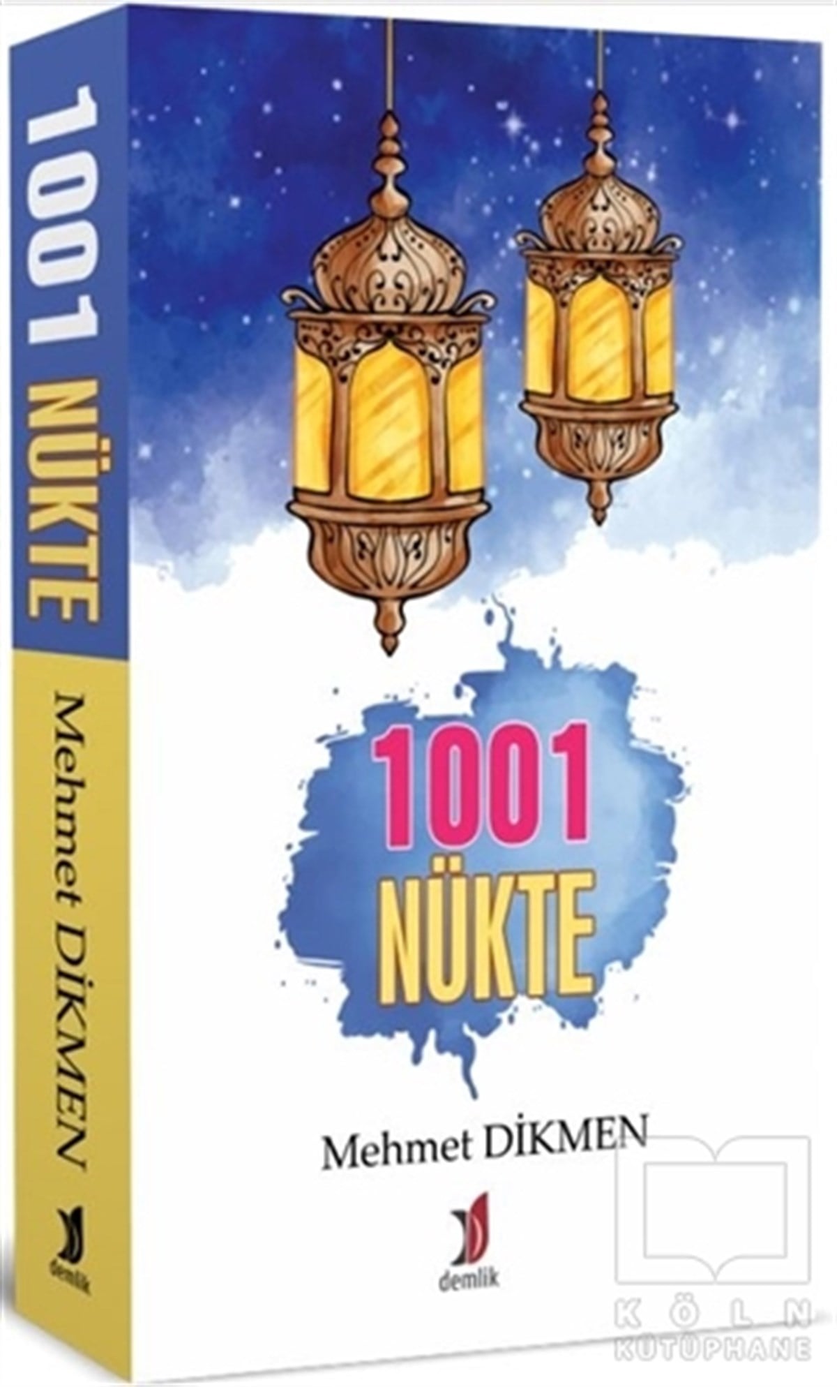 Mehmet DikmenDiğer1001 Nükte