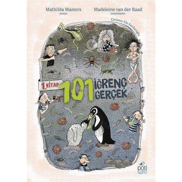 Mathilda MastersÇocuk Bilim Kitapları101 İğrenç Gerçek 1. Kitap