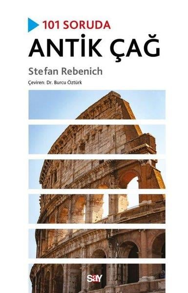 Stefan RebenichDünya Tarihi101 Soruda Antik Çağ