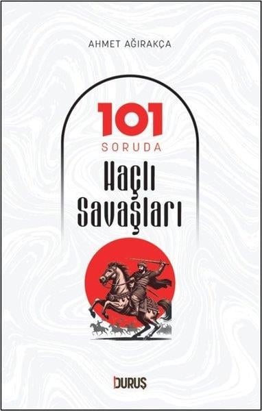 Ahmet AğırakçaDünya Tarihi101 Soruda Haçlı Savaşları