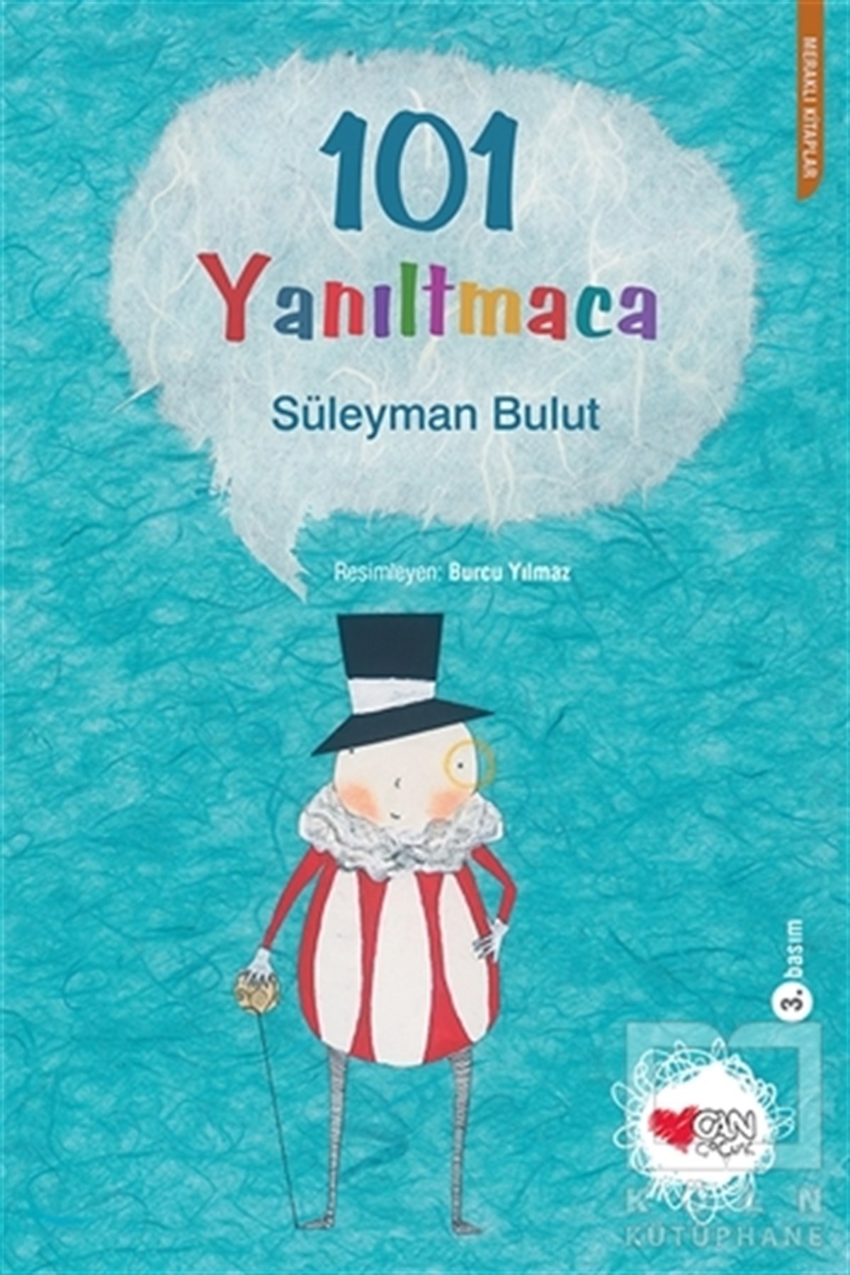 Süleyman BulutBilmece, Bulmaca101 Yanıltmaca