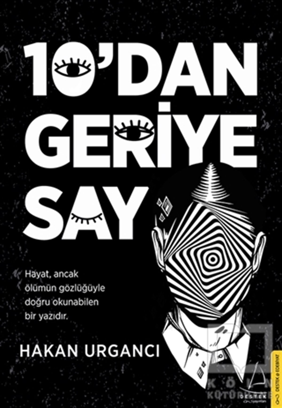 Hakan UrgancıRoman10’dan Geriye Say