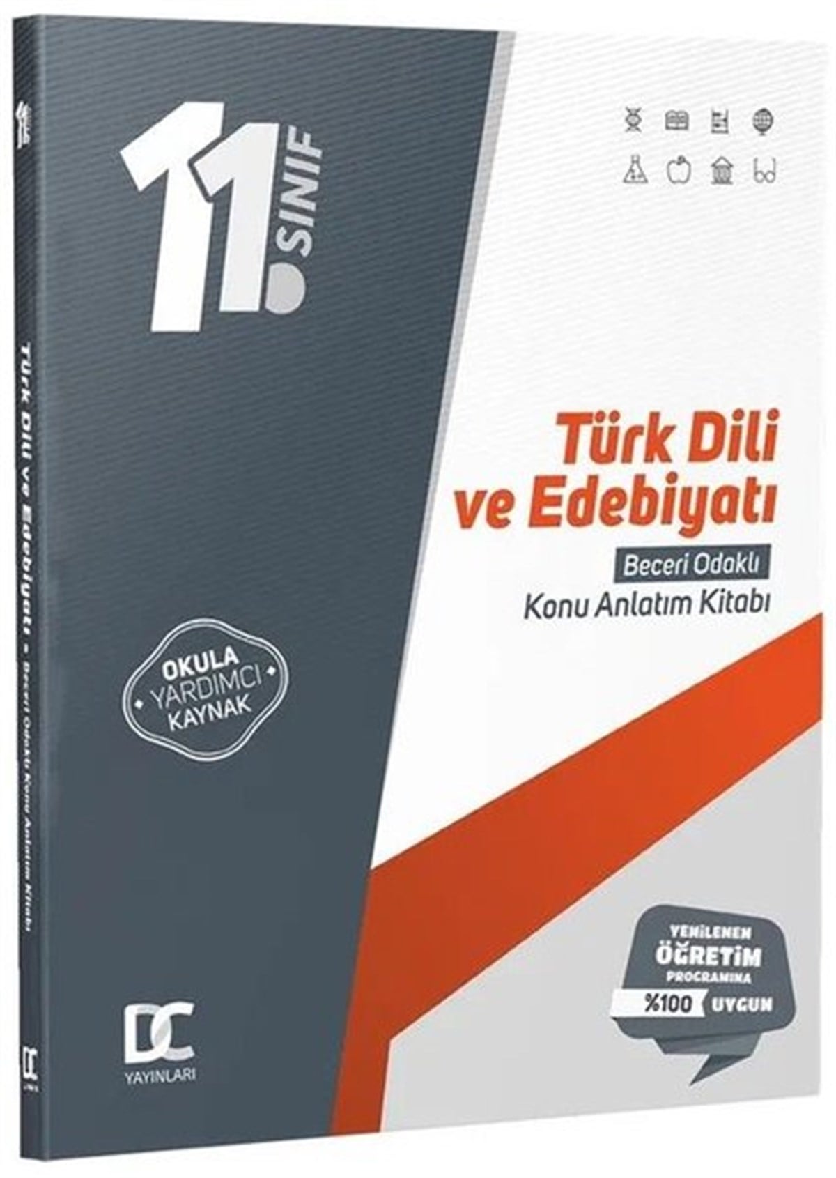 KolektifTemel Yeterlilik Testi - Alan Yeterlilik Testi (YKS-TYT/AYT)11.Sınıf Türk Dili ve Edebiyatı Beceri Odaklı Konu Anlatım Kitabı