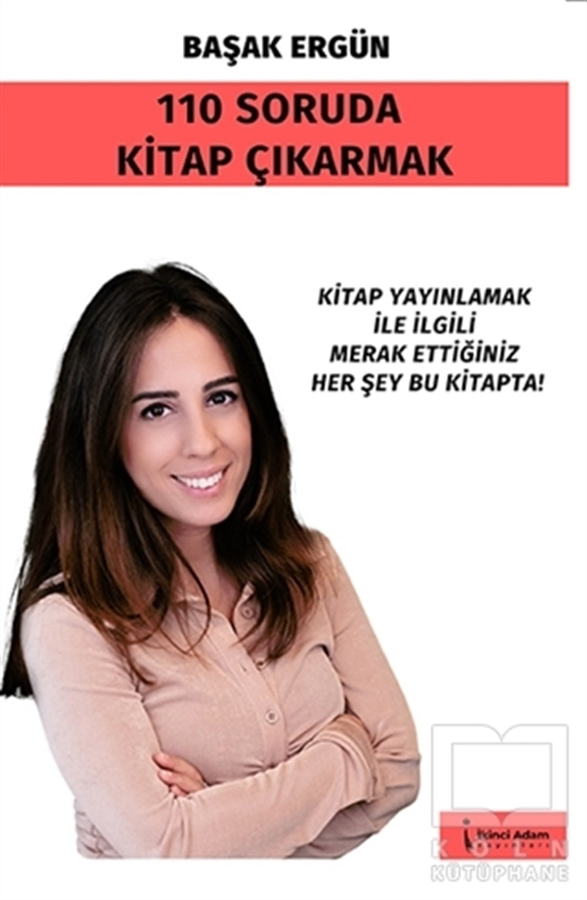 Başak ErgünDeneme Kitapları110 Soruda Kitap Çıkarmak