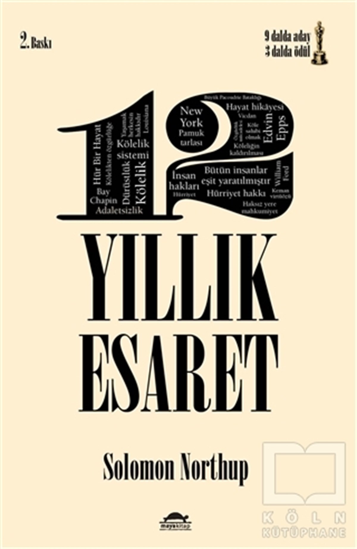 Solomon NorthupRoman12 Yıllık Esaret