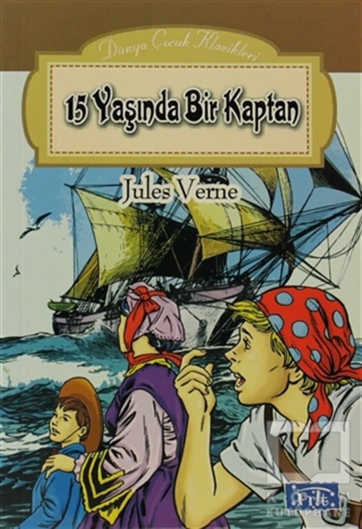 Jules VerneRoman-Öykü15 Yaşında Bir Kaptan