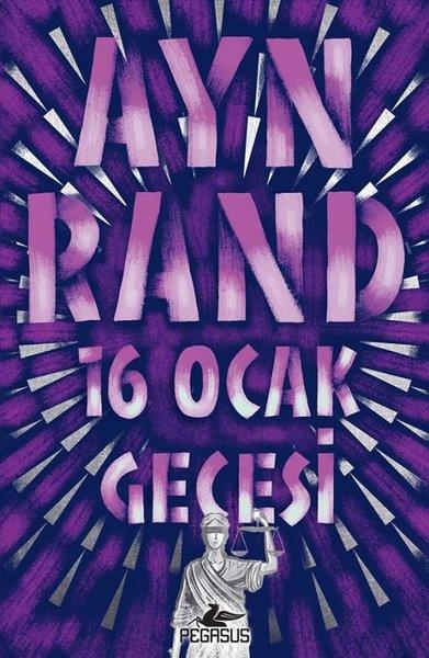 Ayn RandPsikoloji Kitapları16 Ocak Gecesi
