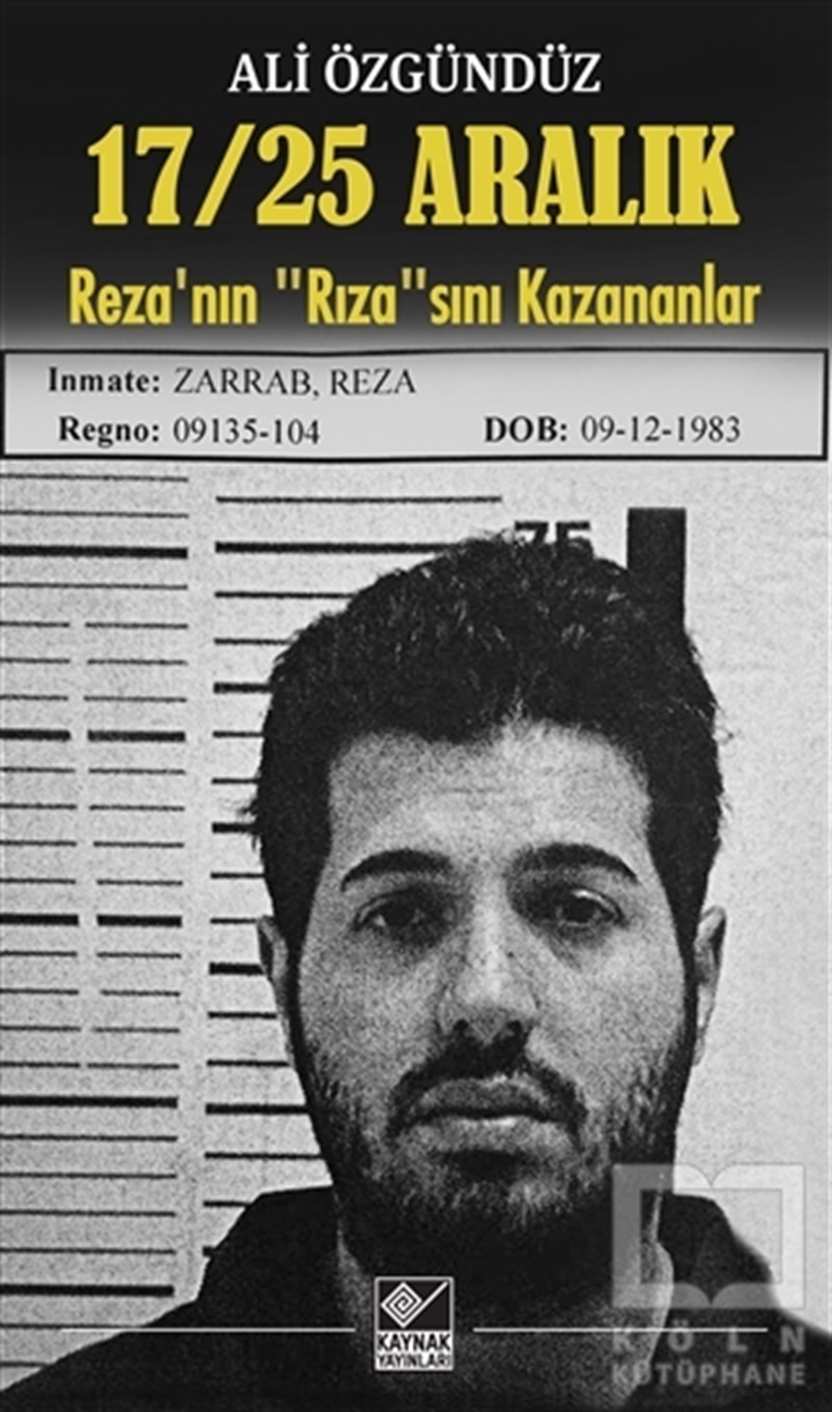 Ali ÖzgündüzGüncel Siyaset17/25 Aralık