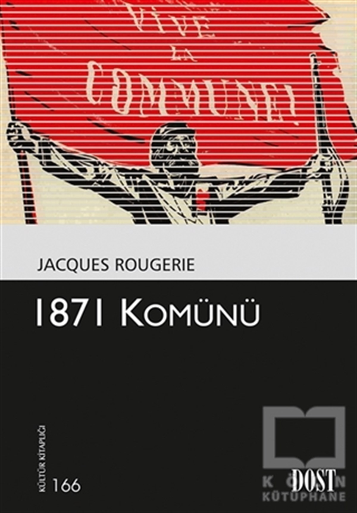 Jacques RougerieAraştırma - İnceleme1871 Komünü