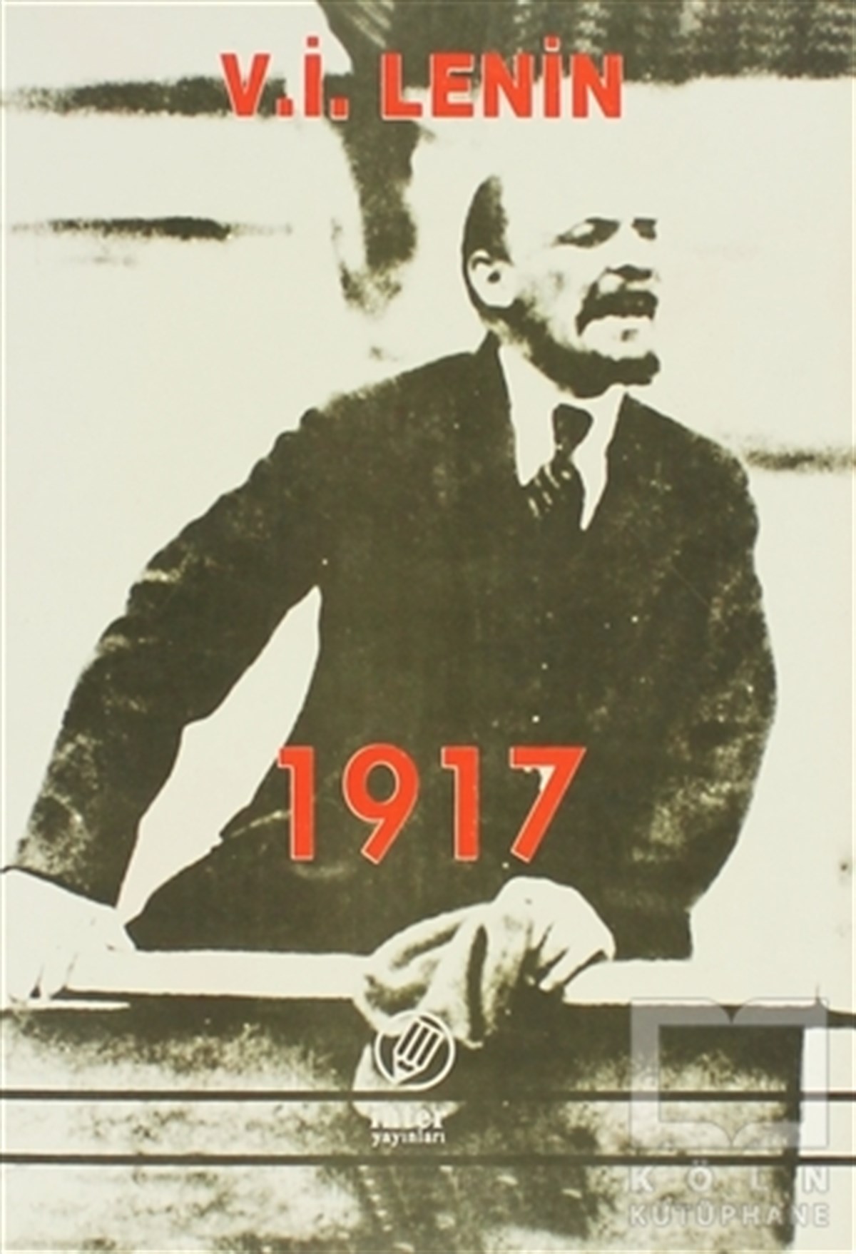 Vladimir İlyiç LeninDünya Tarihi1917