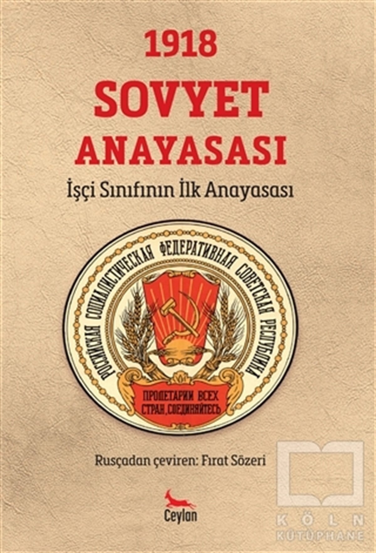 KolektifHukuk Üzerine1918 Sovyet Anayasası