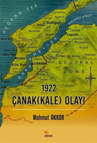 Mahmut AkkorOsmanli Tarihi1922 Çanakkale Olayı