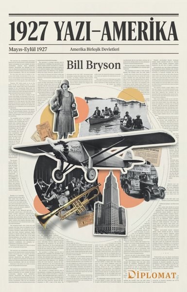 Bill BrysonDünya Tarihi1927 Yazı - Amerika