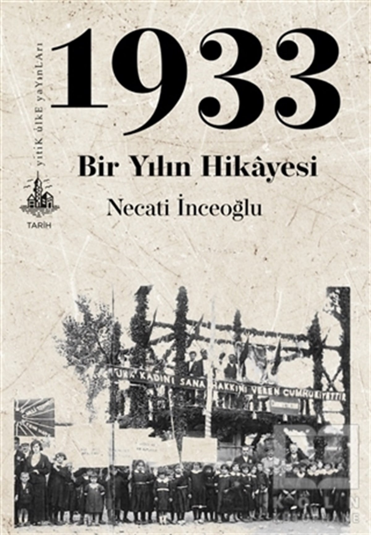Necati İnceoğluTürk Tarihi Araştırmaları Kitapları1933