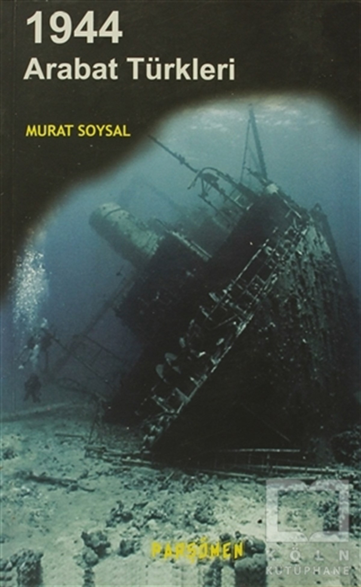 Murat SoysalTürk Edebiyatı1944 Arabat Türkleri