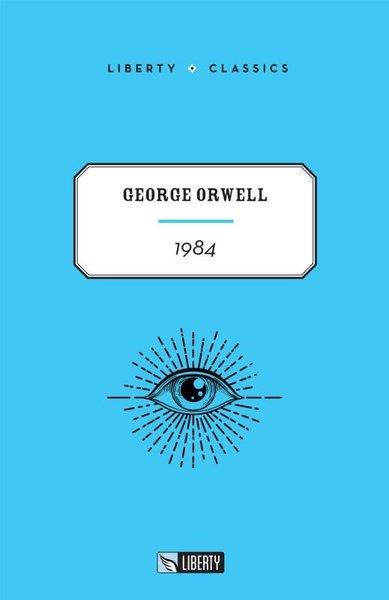 George OrwellClassics1984 - Liberty Classics
