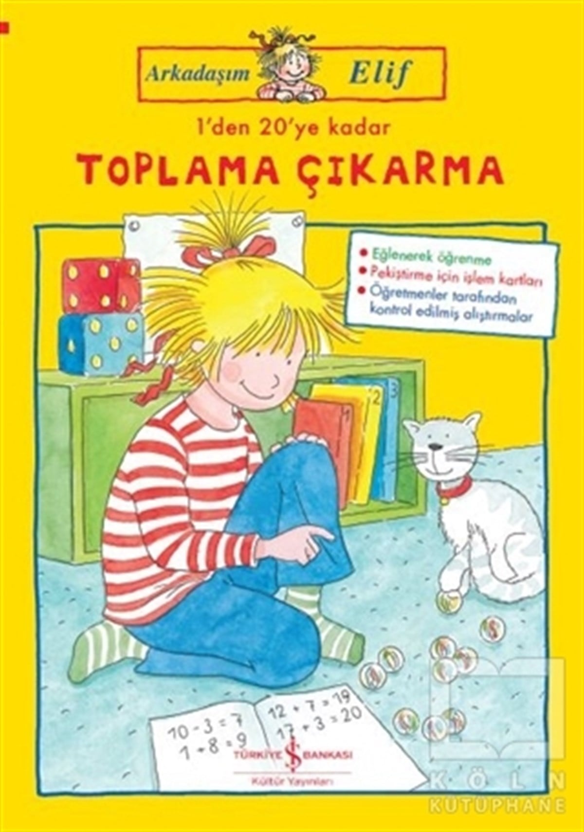 Hanna SörensenDiğer1'den 20'ye Kadar Toplama Çıkarma - Arkadaşım Elif
