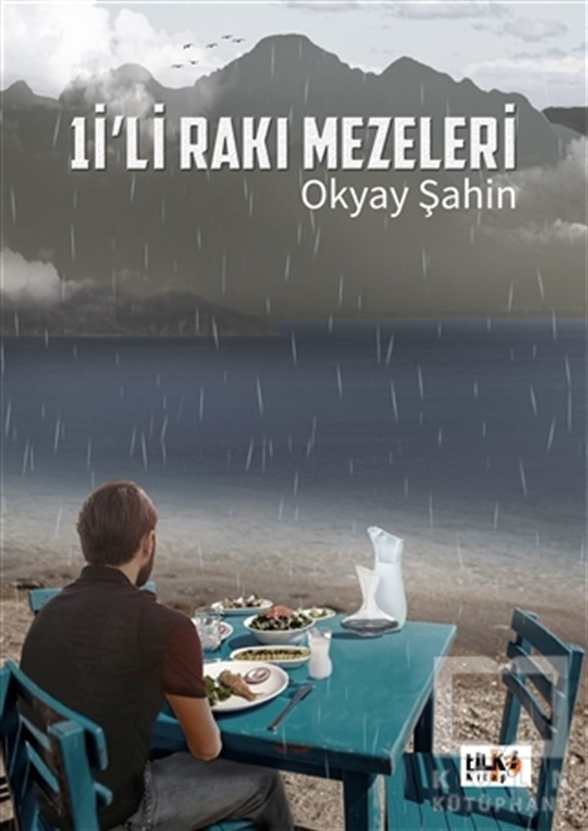 Okyay ŞahinTürkçe Şiir Kitapları1i'li Rakı Mezeleri