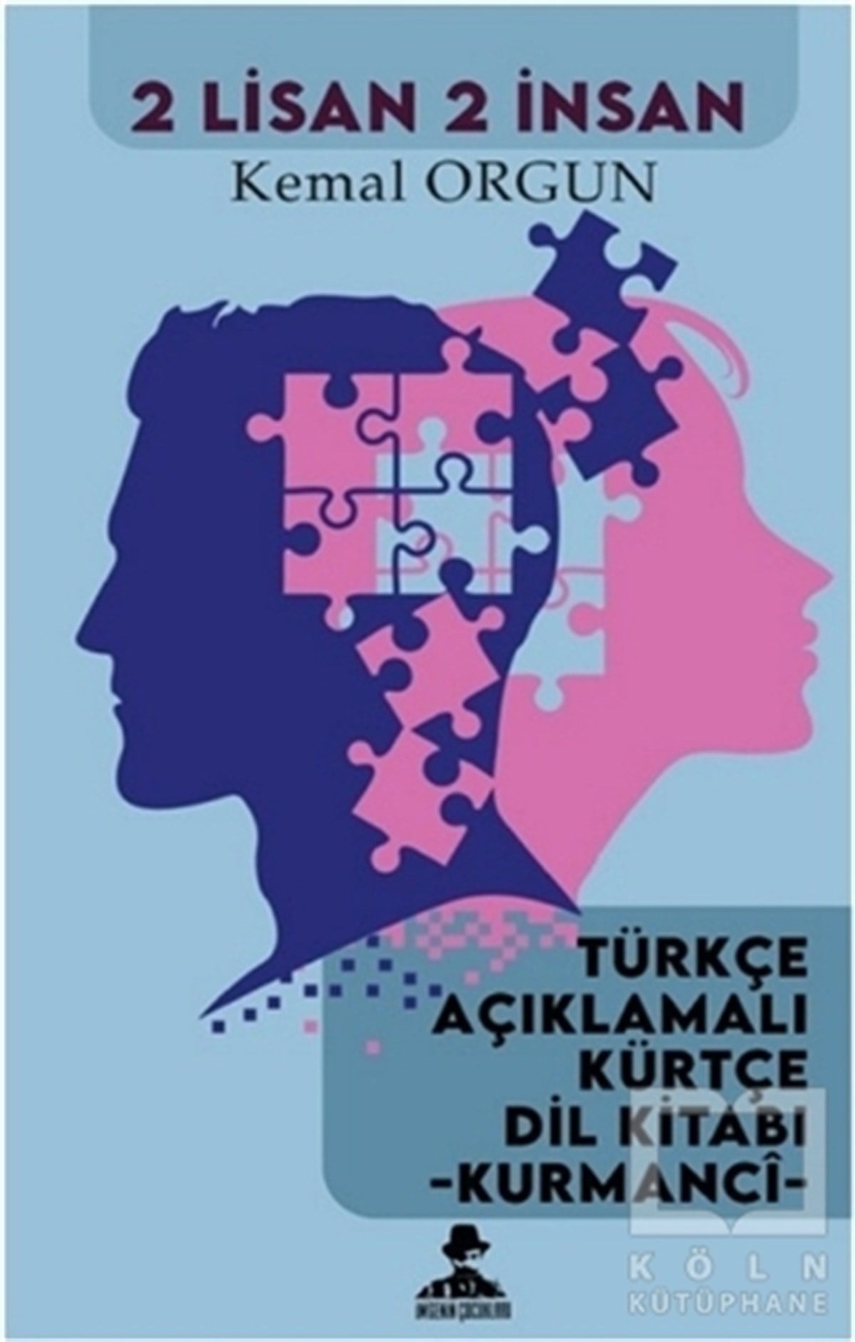 Kemal OrgunAraştırma-İnceleme-Referans2 Lisan 2 İnsan