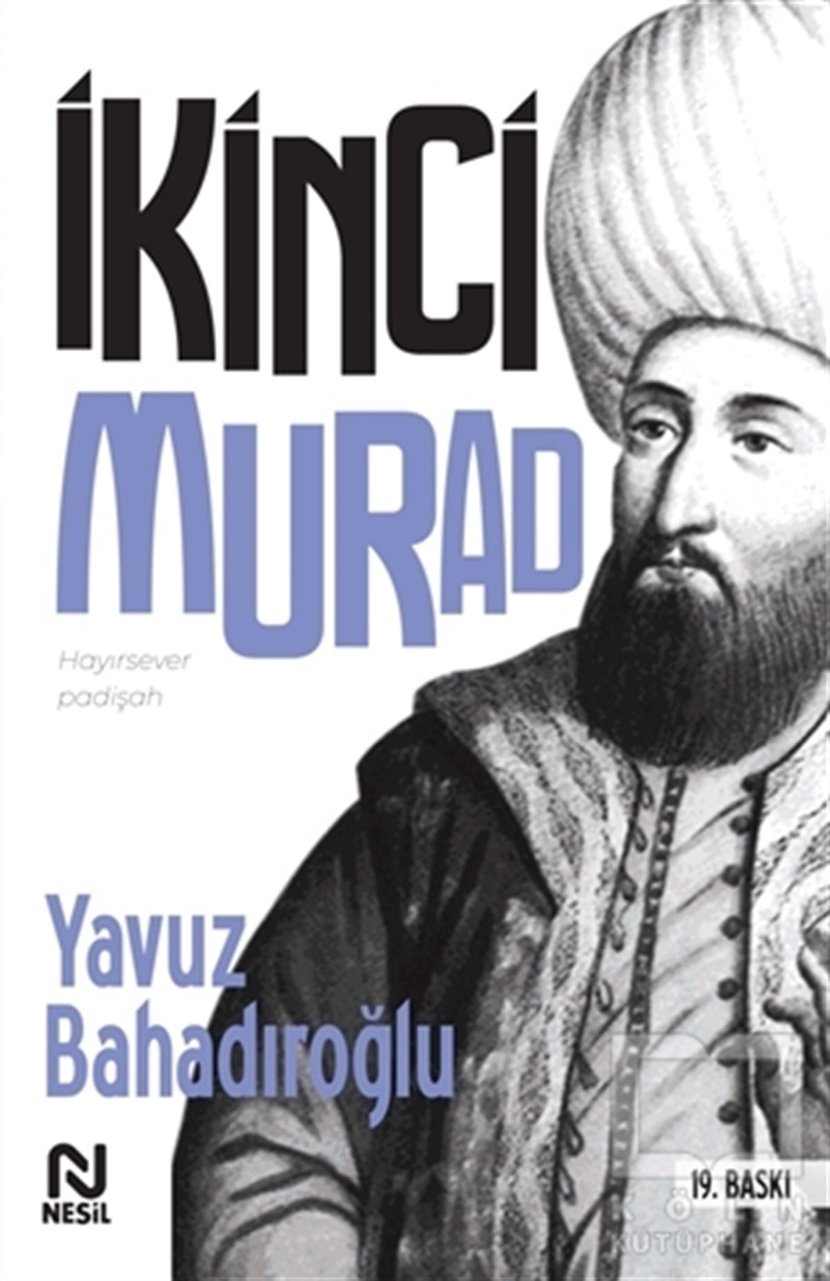 Yavuz BahadıroğluÇocuk Hikaye Kitapları2. Murad