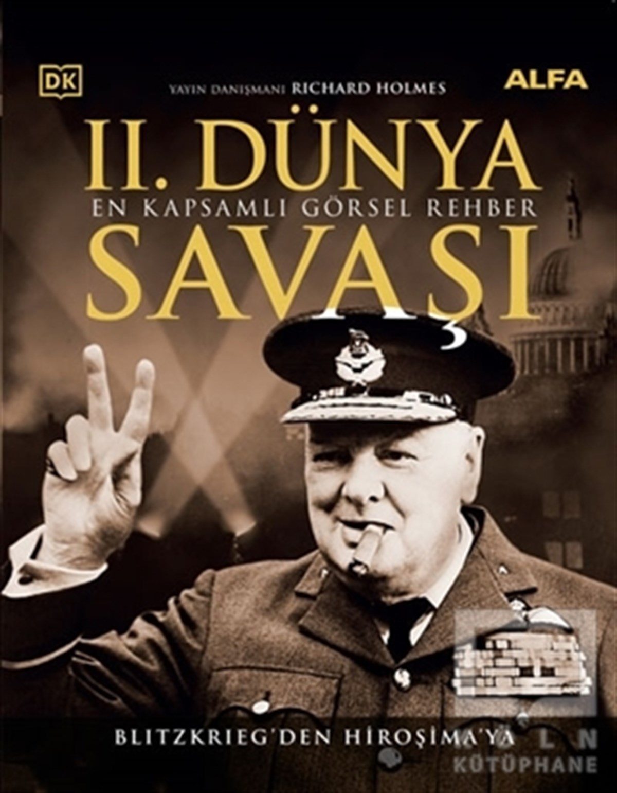 Richard HolmesKültür2. Dünya Savaşı