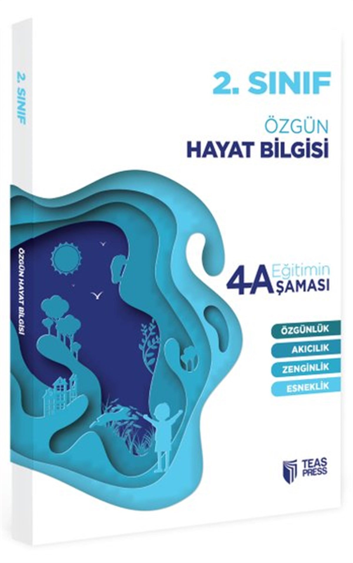 KolektifHayat Bilgisi2.Sınıf Hayat Bilgisi Eğitimin 4 Aşaması