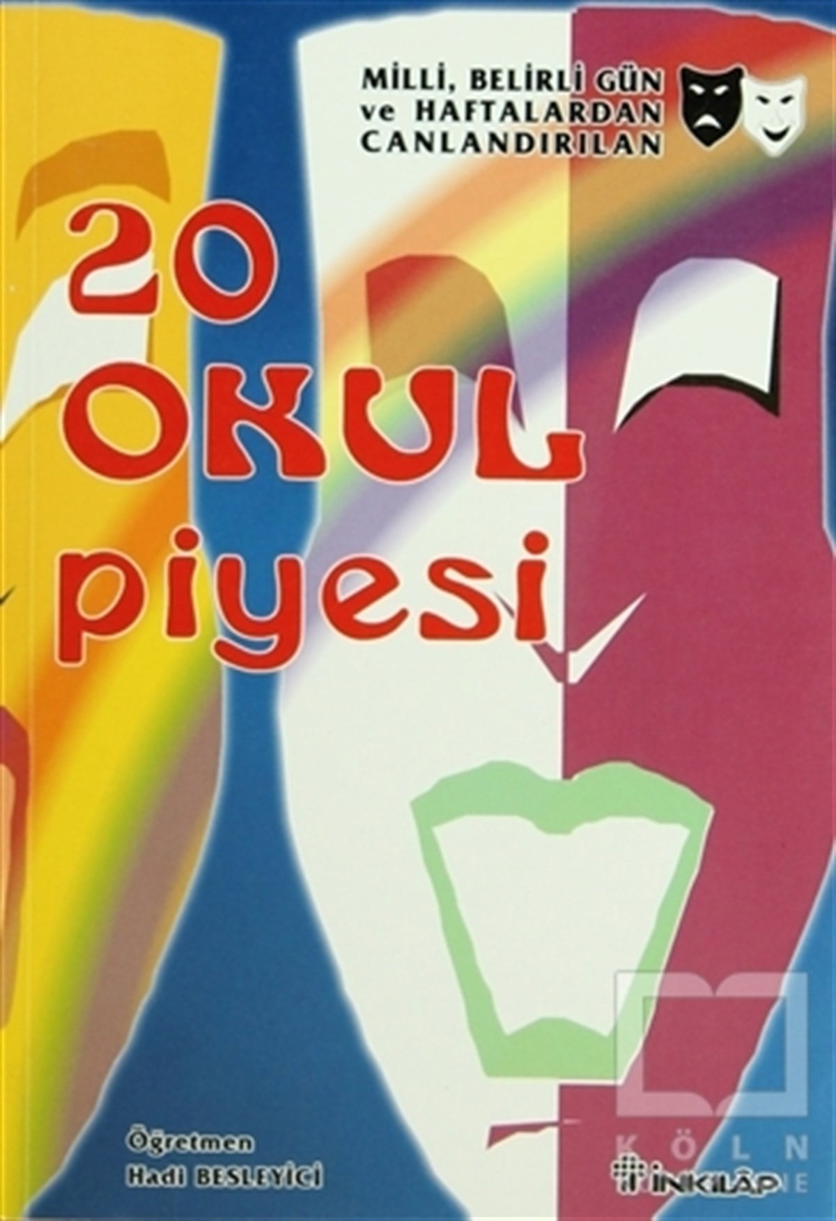 Hadi BesleyiciSenaryo20 Okul Piyesi