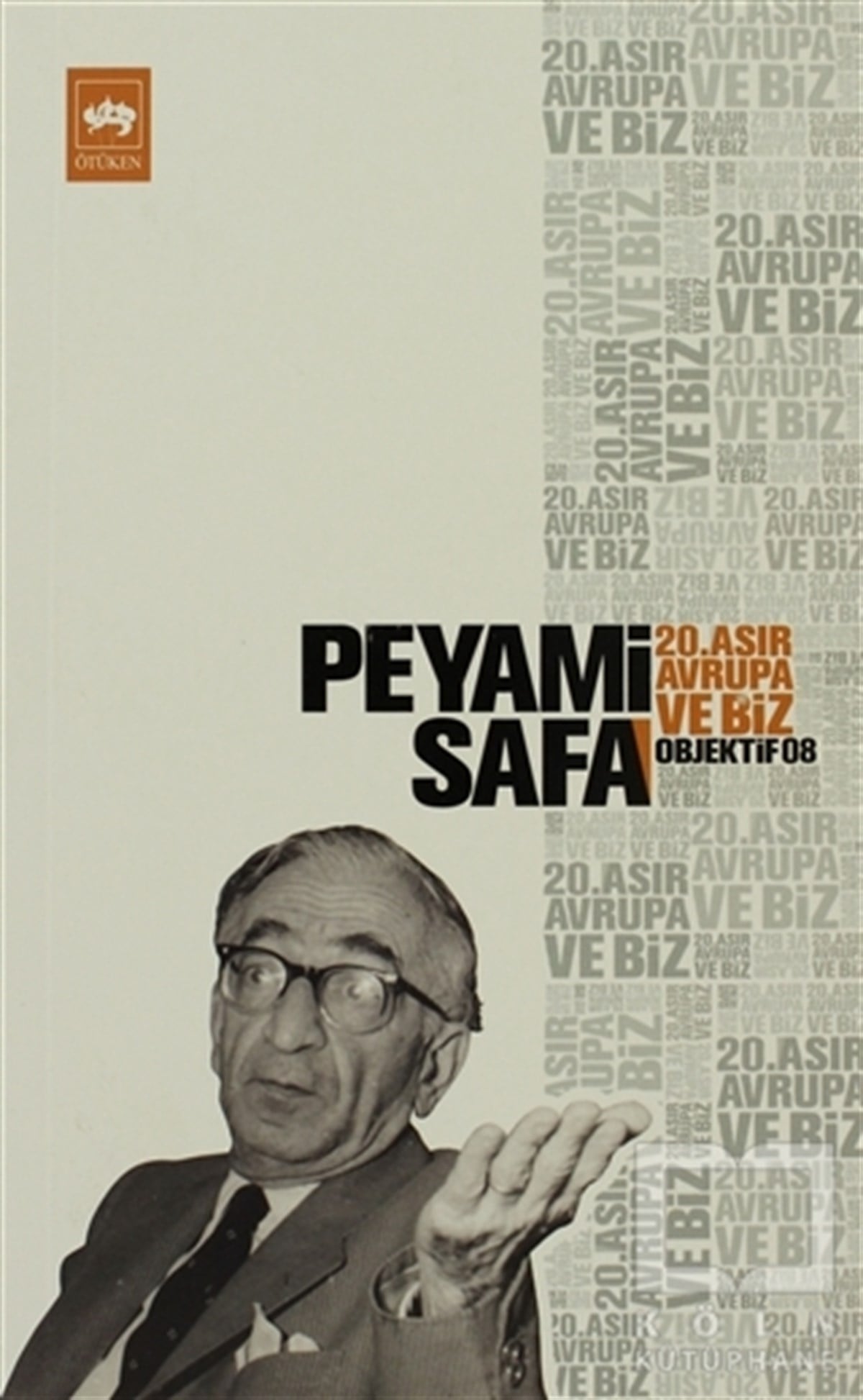 Peyami SafaDiğer20. Asır Avrupa ve Biz