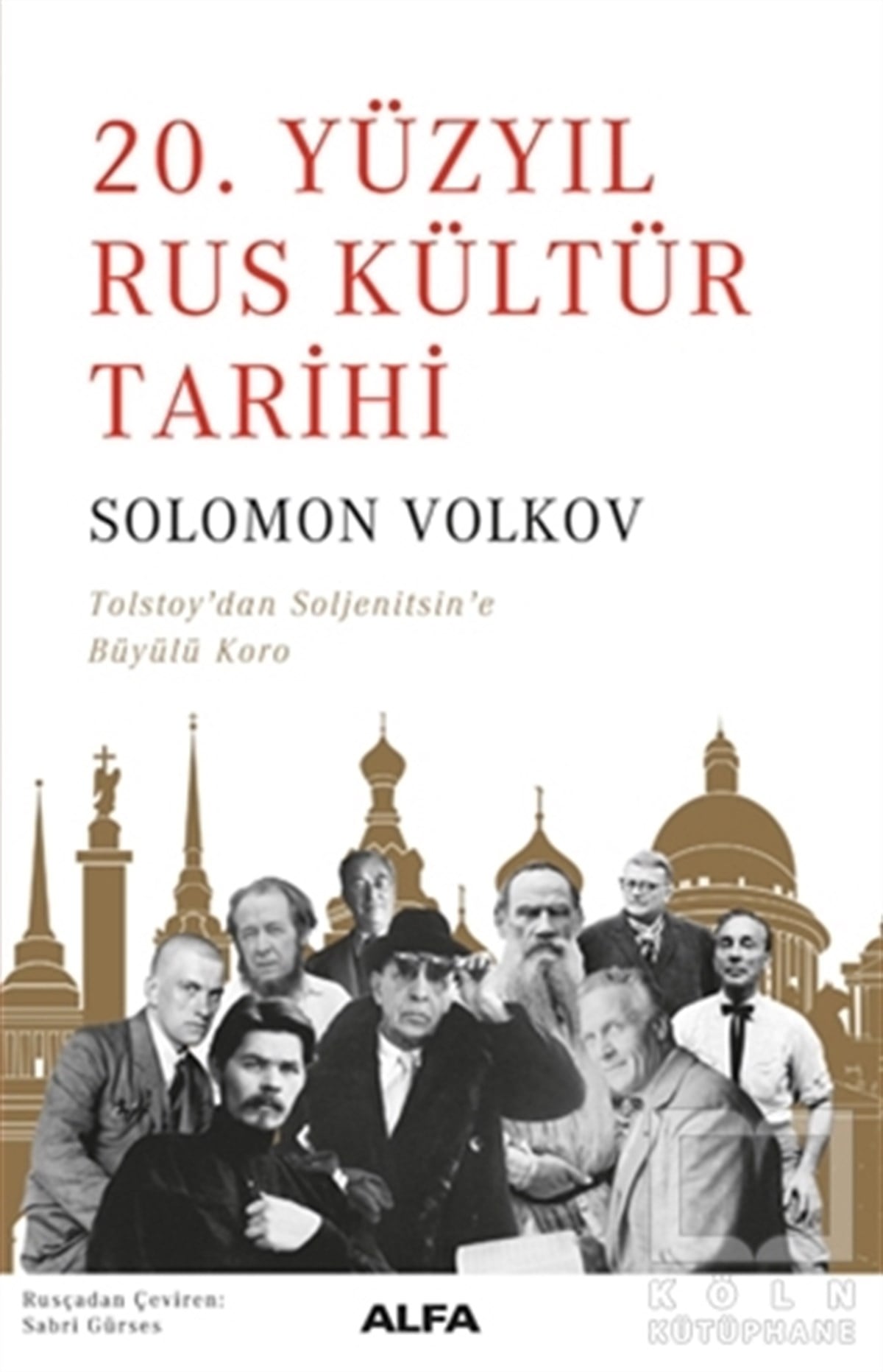 Solomon VolkovAraştırma-İnceleme-Referans20.Yüzyıl Rus Kültür Tarihi