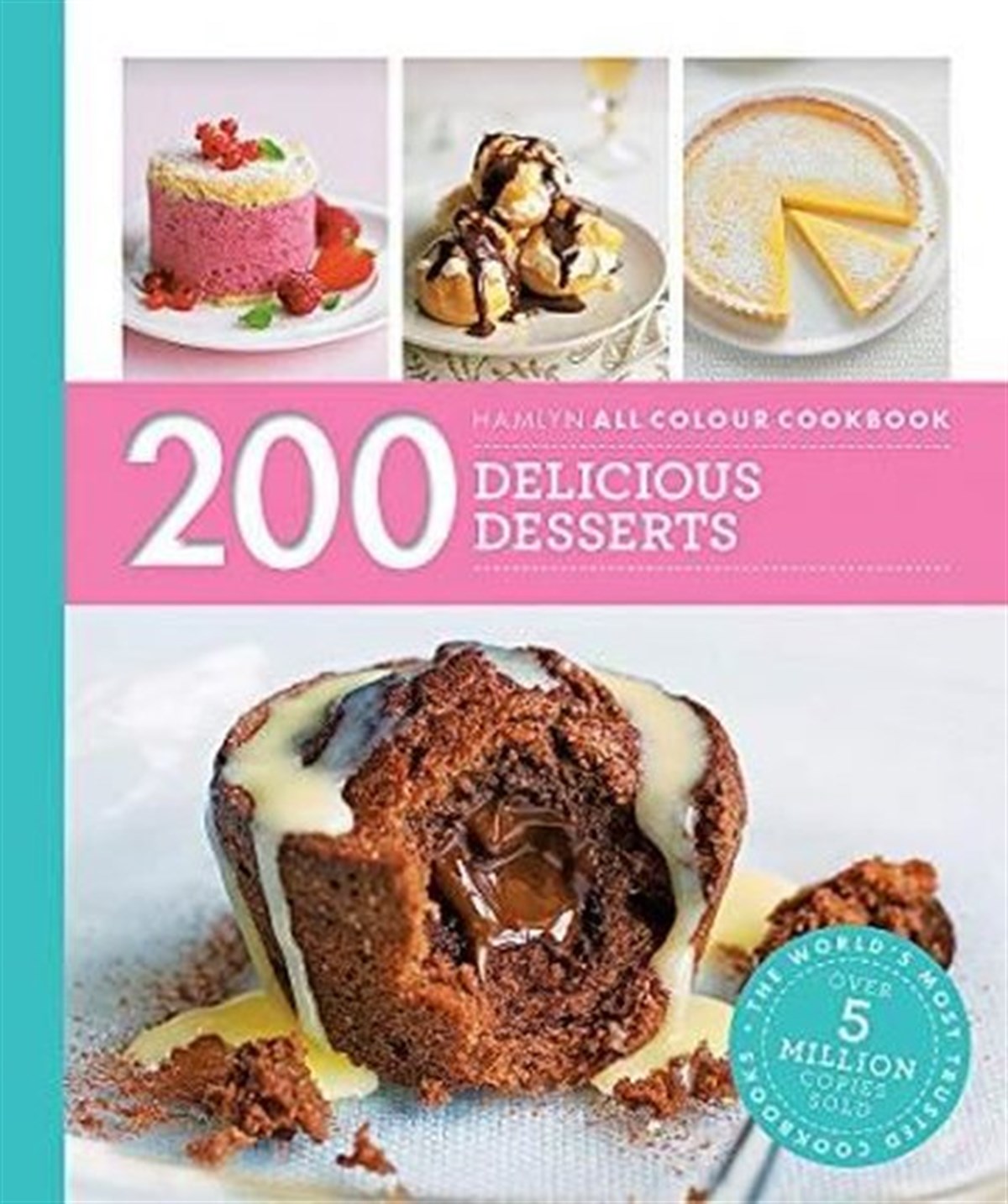Sara LewisFood200 Delicious Desserts