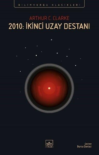 Arthur C. ClarkeBilimkurgu Kitapları2010: İkinci Uzay Destanı