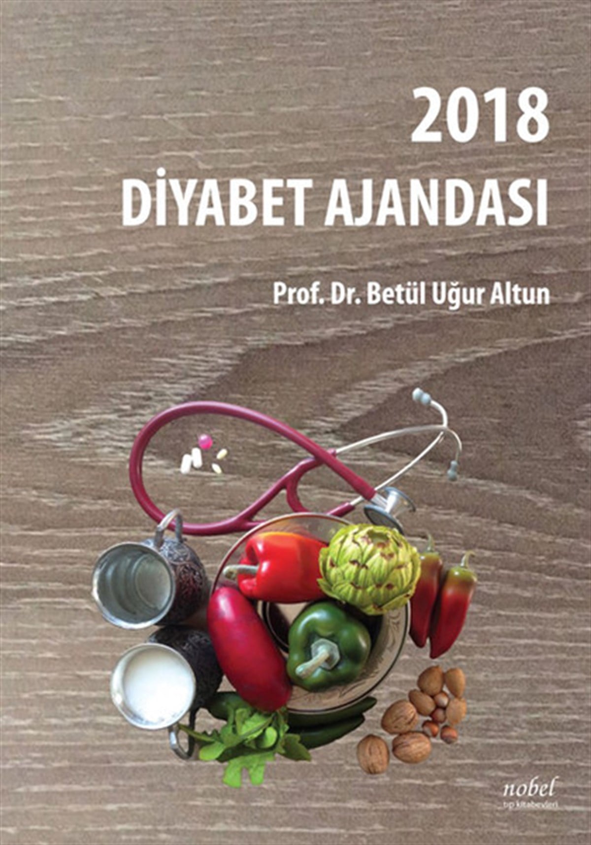 Betül Uğur AltunBeden Sağlığı2018 Diyabet Ajandası