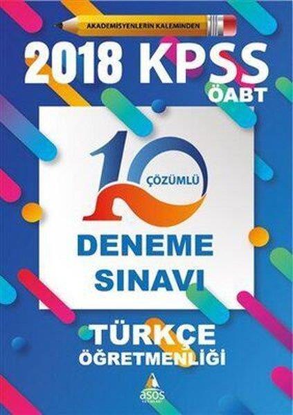 KolektifKPSS Deneme Sinavi - Yaprak Test2018 KPSS ÖABT Türkçe Öğretmenliği 10 Çözümlü Deneme Sınavı