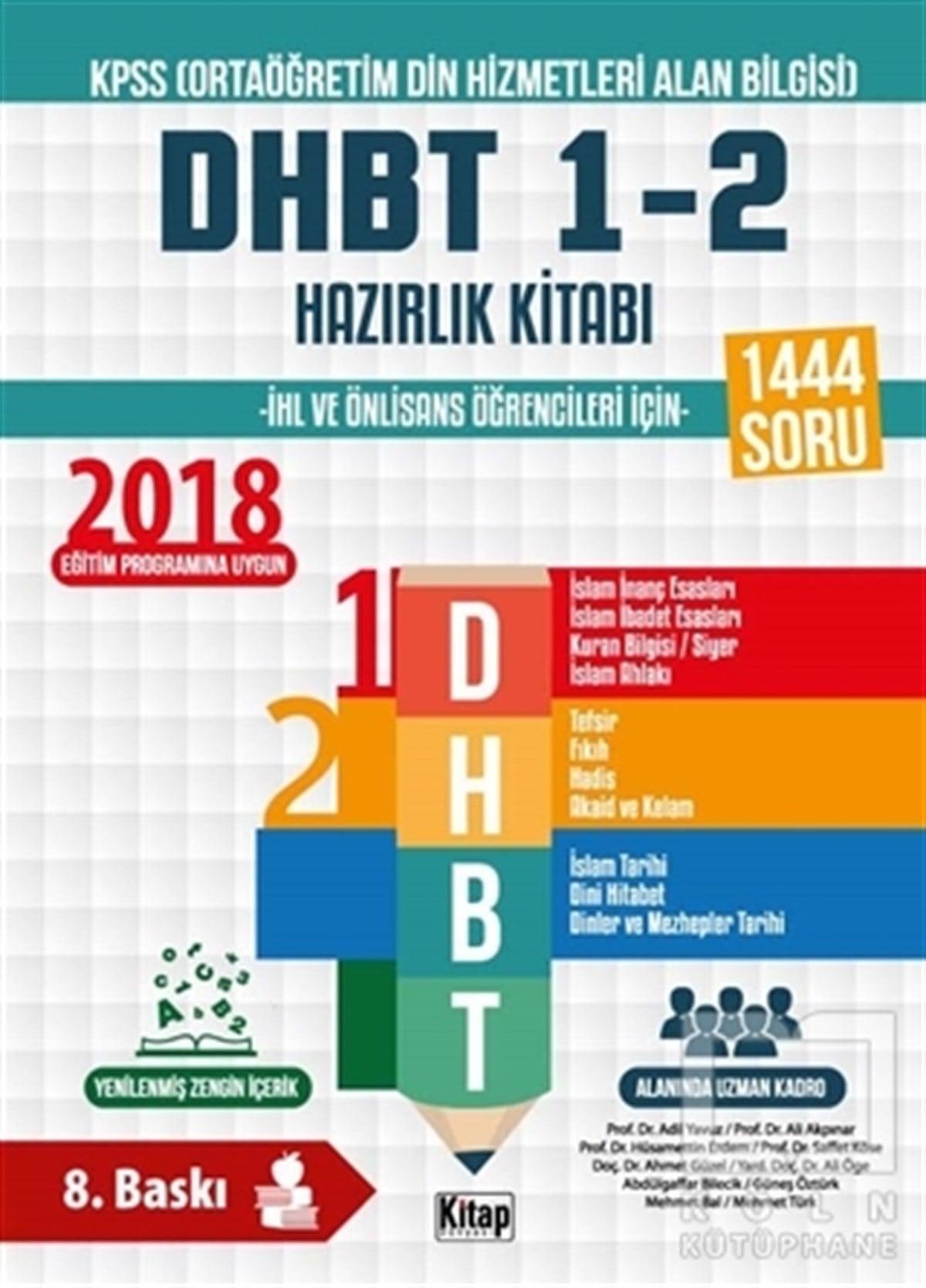 Adil YavuzSınavlara Hazırlık Kitapları2018 KPSS Ortaöğretim Din Hizmetleri Alan Bilgisi DHBT 1-2 Hazırlık Kitabı