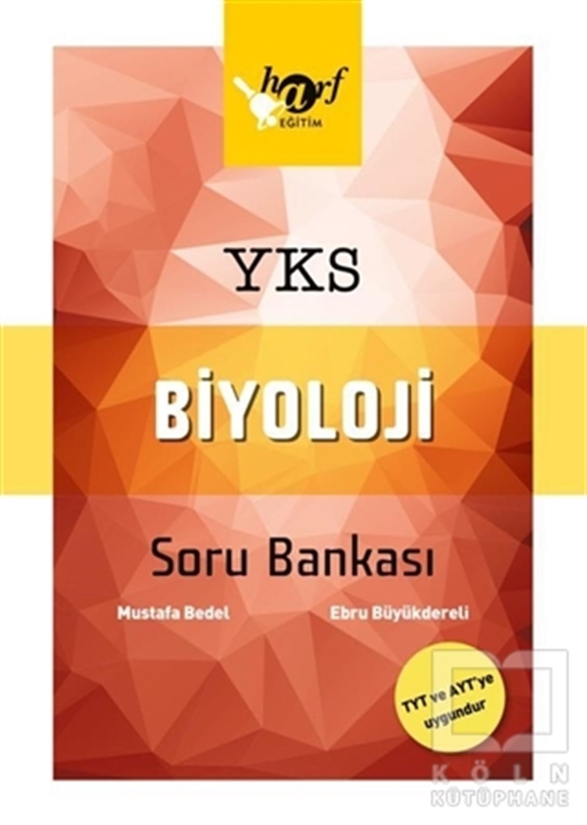 Ebru BüyükdereliSınavlara Hazırlık Kitapları2018 YKS Biyoloji Soru Bankası