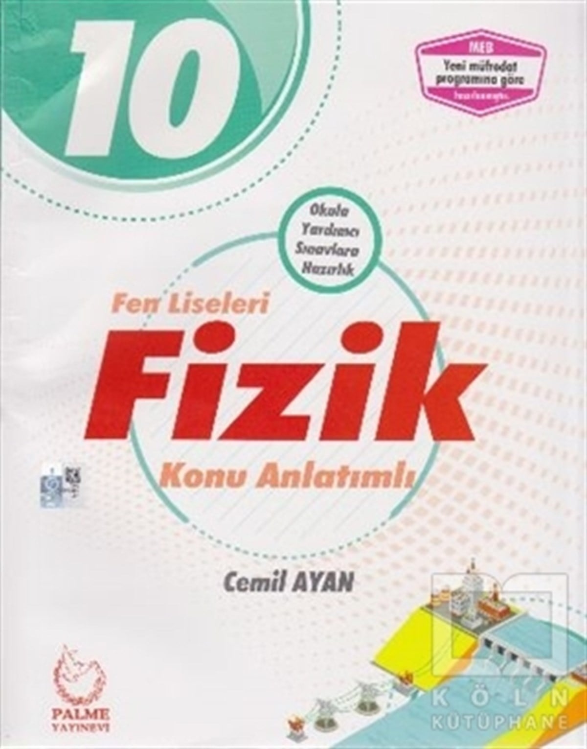 Cemil AyanDiğer2019 10. Sınıf Fen Liseleri Fizik Konu Anlatımlı