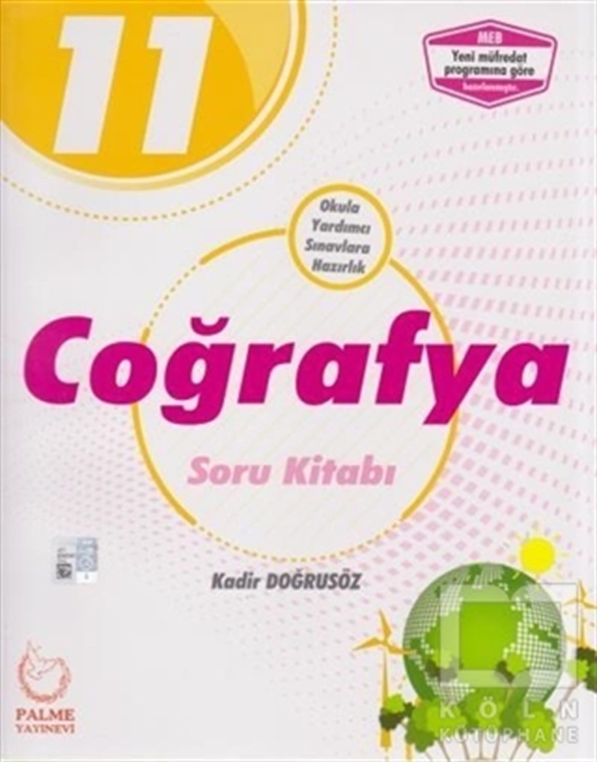 Kadir DoğrusözDiğer2019 11. Sınıf Coğrafya Soru Kitabı