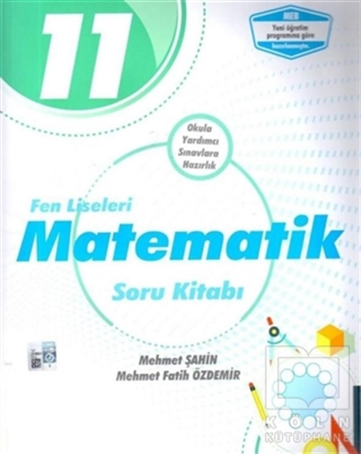 Mehmet ŞahinSınavlara Hazırlık Kitapları2019 11. Sınıf Fen Liseleri Matematik Soru Kitabı