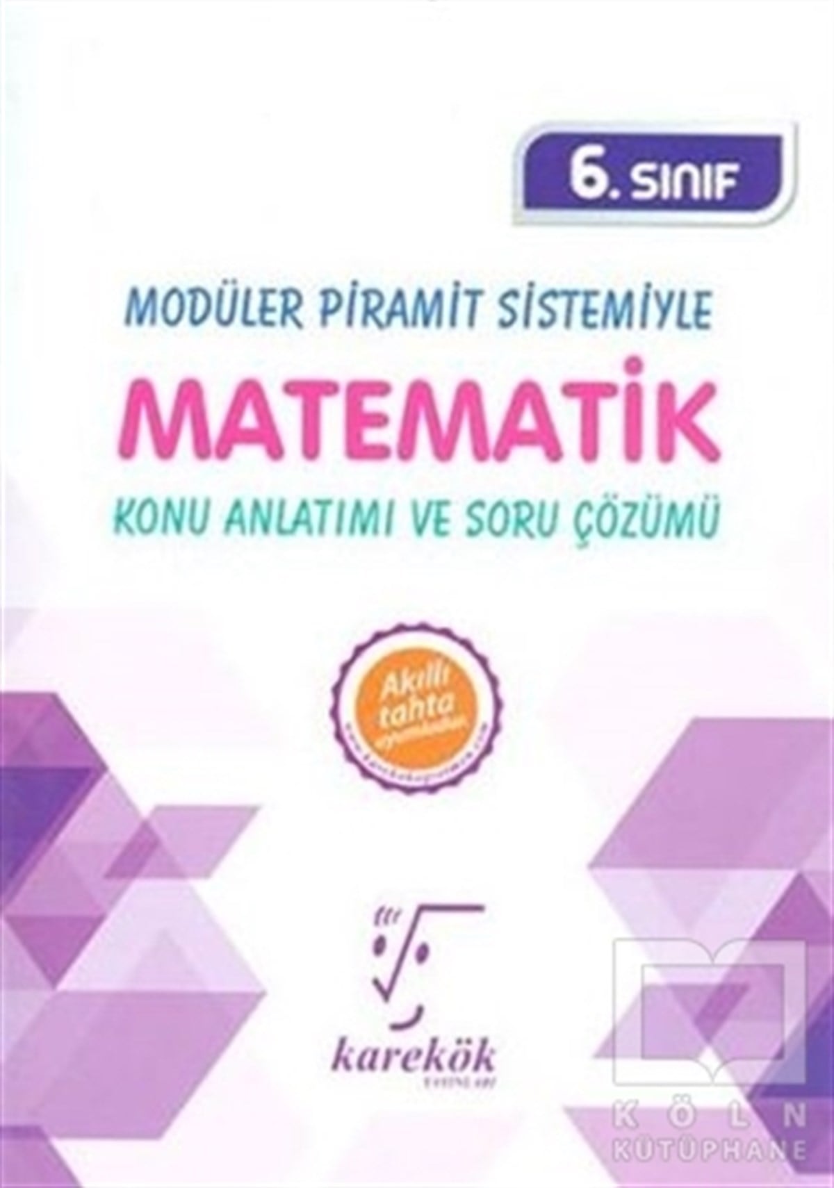 KollektifDiğer2019 6. Sınıf MPS Matematik Konu Anlatımı ve Soru Çözümü