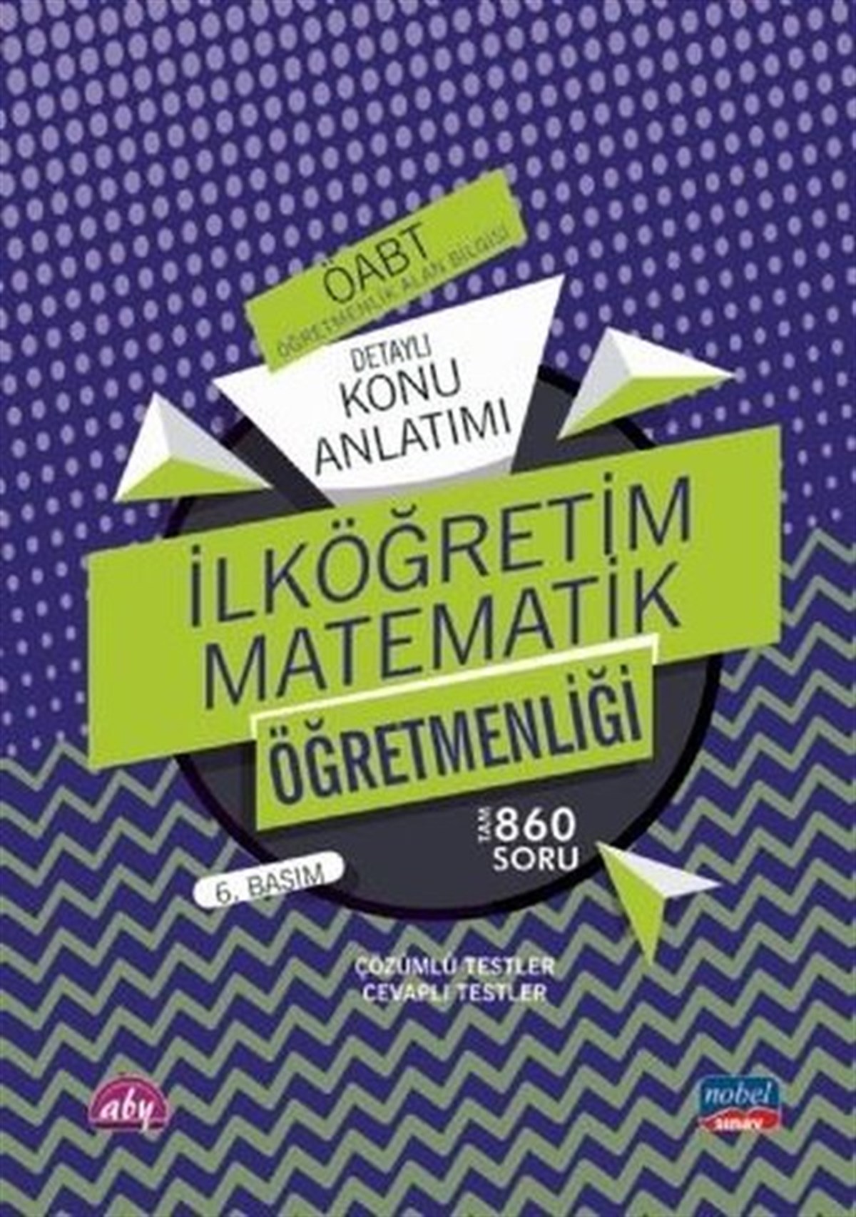 KolektifÖABT2020 KPSS ÖABT İlköğretim Matematik Öğretmenliği-Detaylı Konu Anlatımı