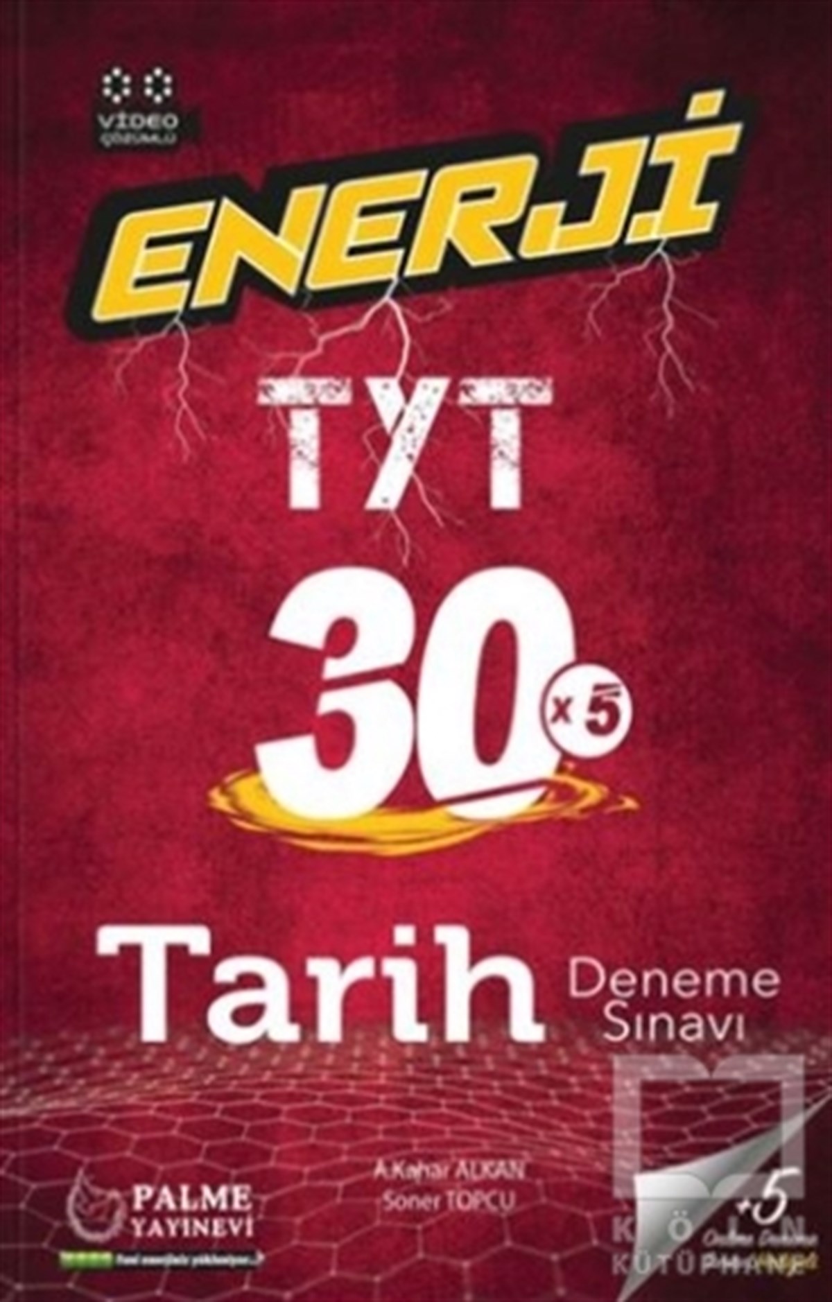 A. Kahar AlkanSınavlara Hazırlık Kitapları2021 Enerji TYT 30x5 Tarih Deneme Sınavı