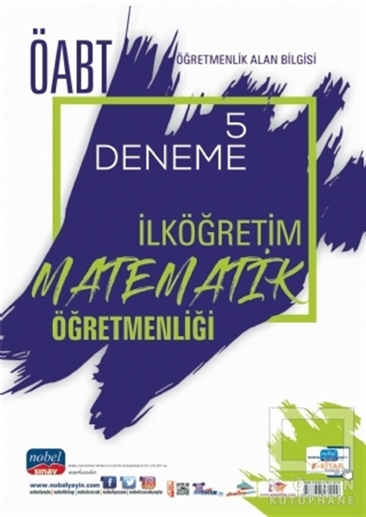 KolektifSınavlara Hazırlık Kitapları2021 ÖABT Öğretmenlik Alan Bilgisi İlköğretim Matematik Öğretmenliği 5 Deneme