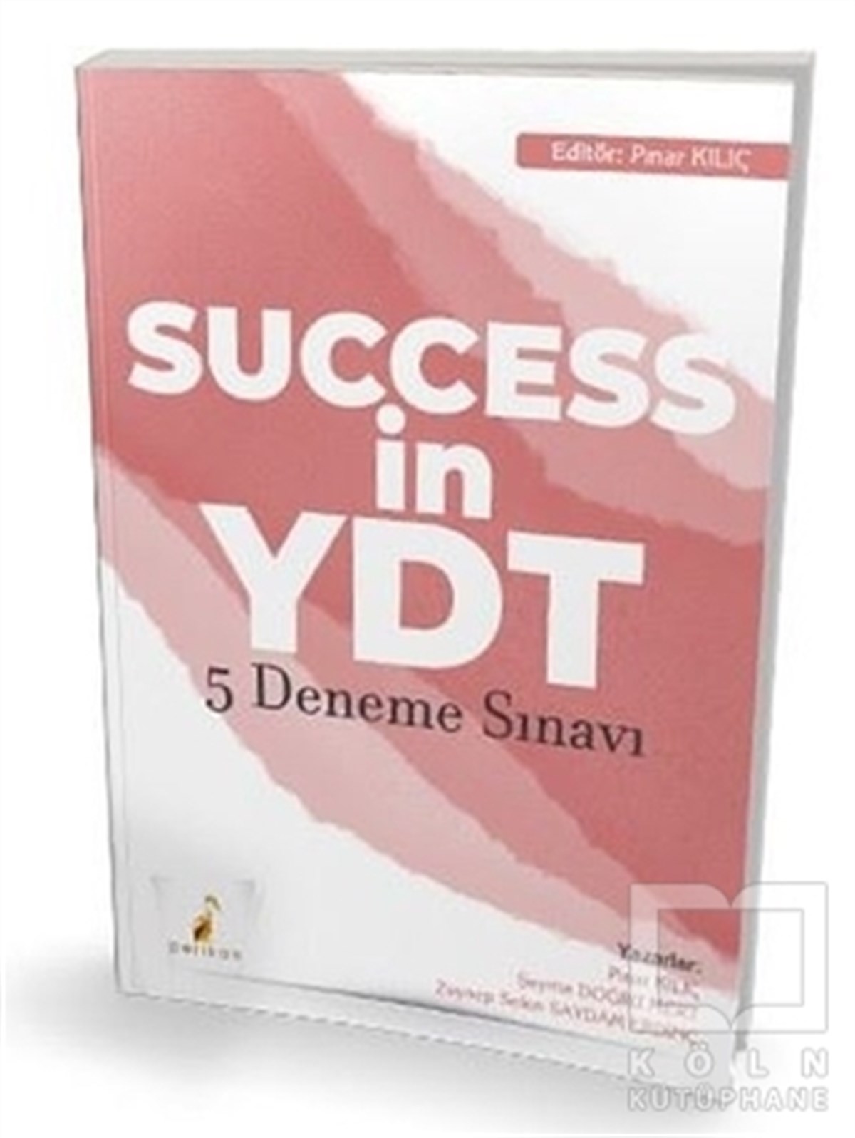 Pınar KılıçSınavlara Hazırlık Kitapları2021 Success in YDT İngilizce Çek Kopart 5 Deneme Sınavı