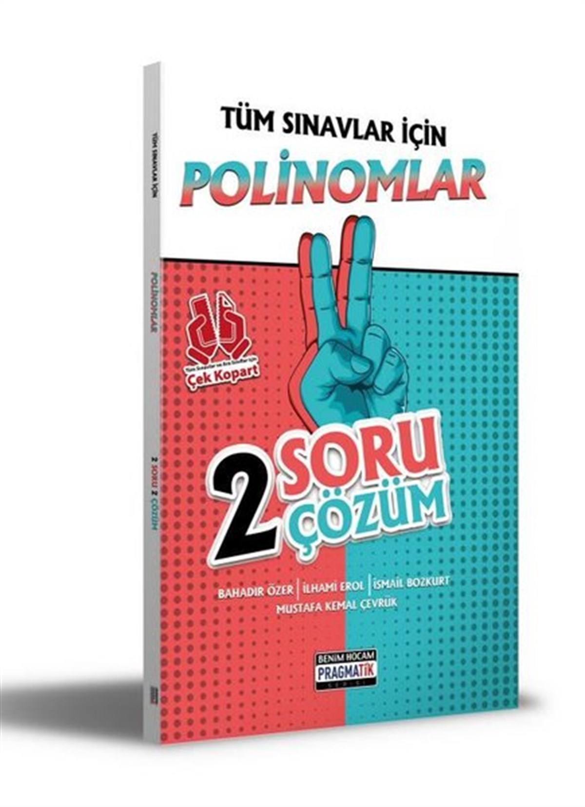 Bahadır ÖzerTemel Yeterlilik Testi - Alan Yeterlilik Testi (YKS-TYT/AYT)2021 Tüm Sınavlar İçin Polinomlar - 2 Soru 2 Çözüm
