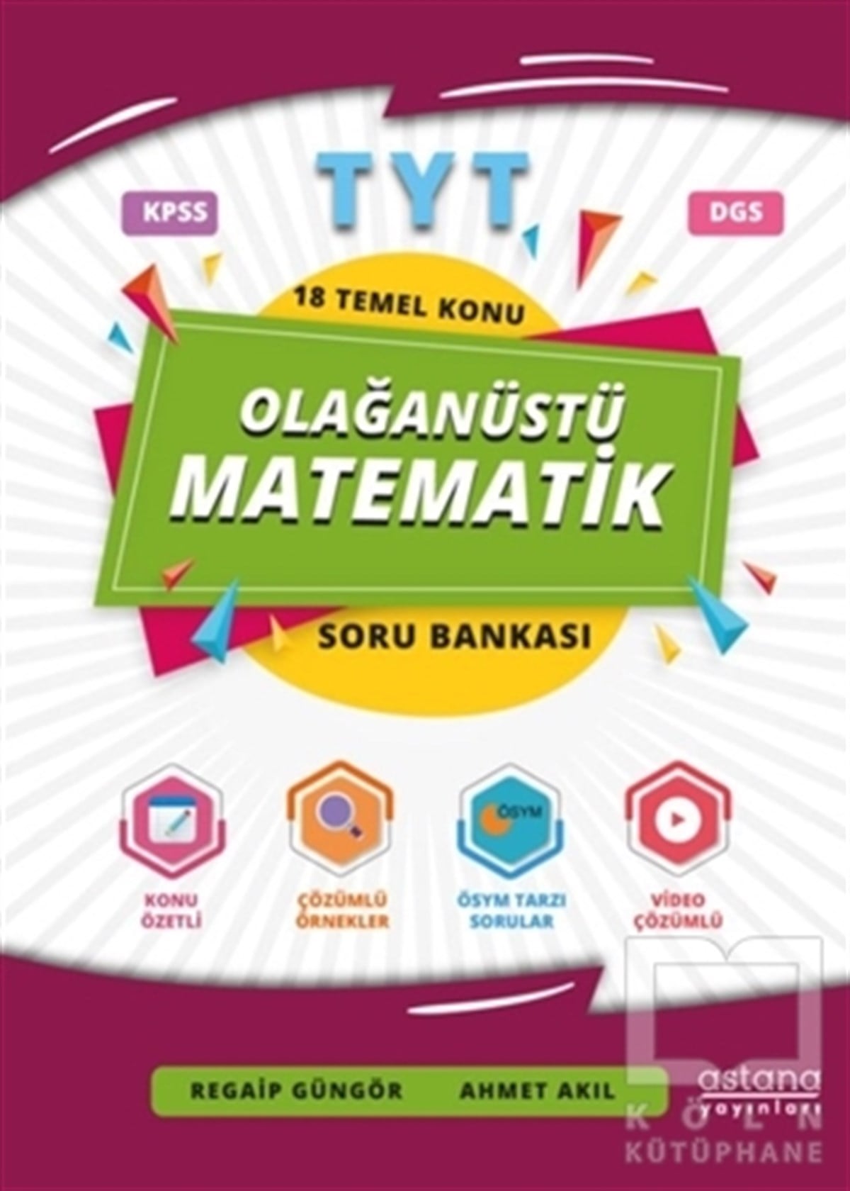 Regaip GüngörSınavlara Hazırlık Kitapları2021 TYT Olağanüstü Matematik Soru Bankası