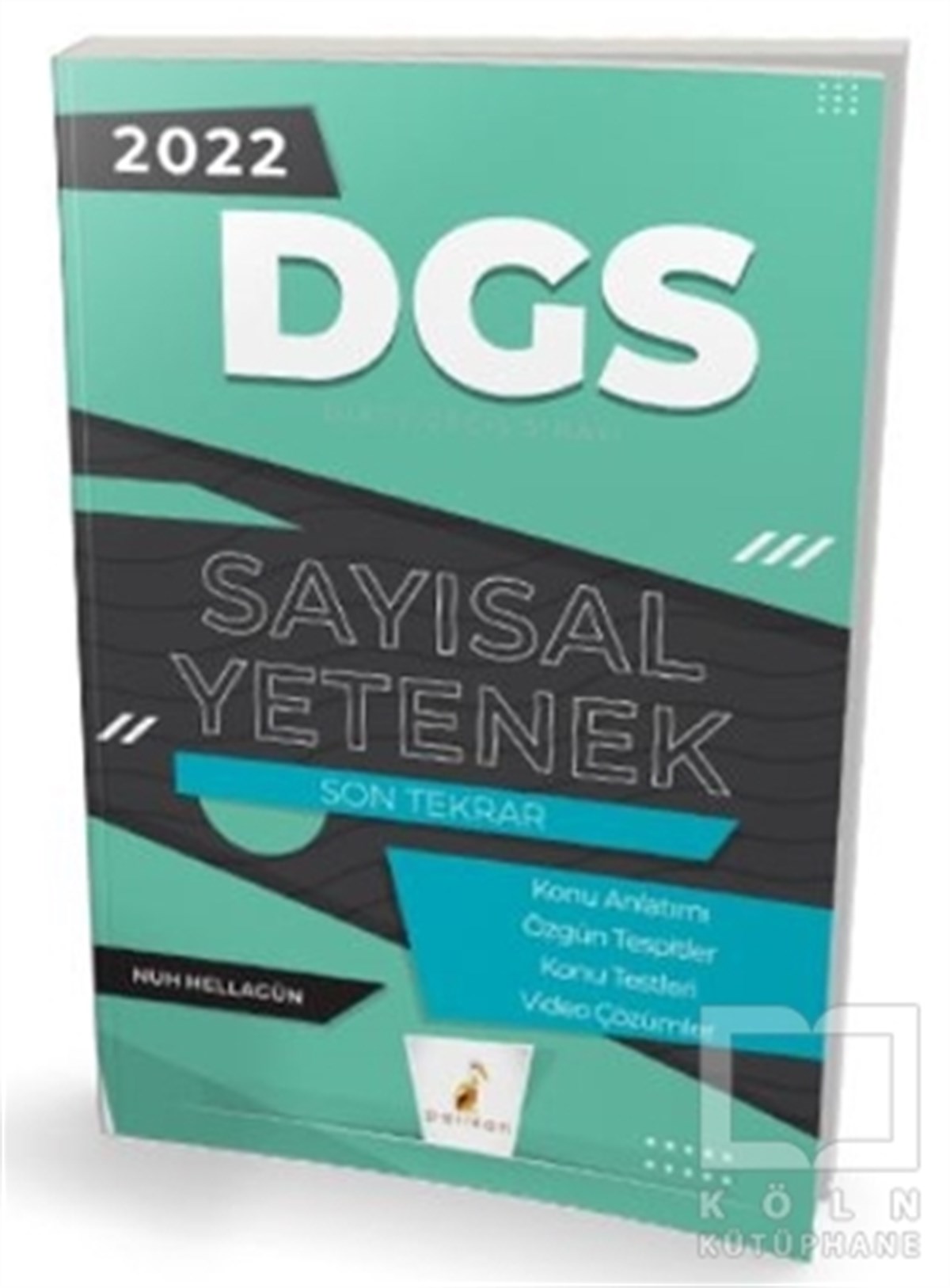 Nuh HellagünSınavlara Hazırlık Kitapları2022 DGS Sayısal Yetenek Son Tekrar Konu Anlatımı