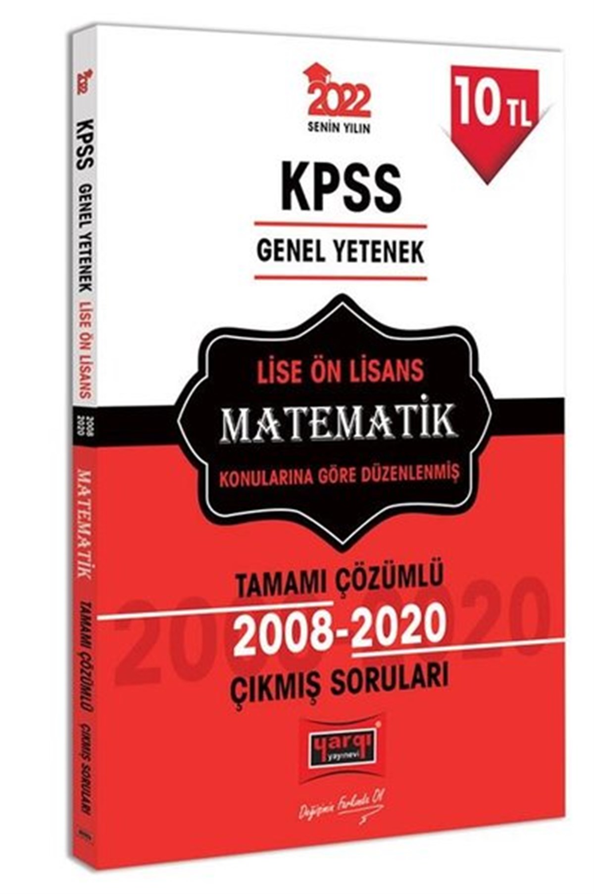 KolektifKPSS2022 KPSS Genel Yetenek Lise Ön Lisans Matematik Tamamı Çözümlü Çıkmış Sorular