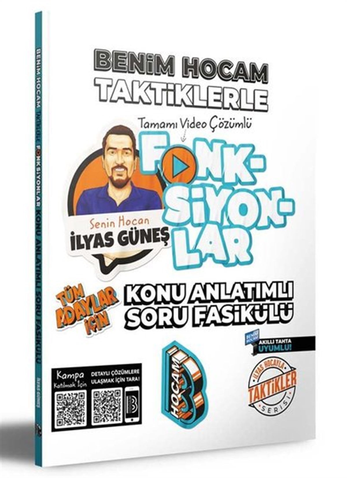 İlyas GüneşTemel Yeterlilik Testi - Alan Yeterlilik Testi (YKS-TYT/AYT)2022 Tüm Adaylar İçin Taktiklerle Fonksiyonlar Konu Anlatımlı Soru Fasikülü