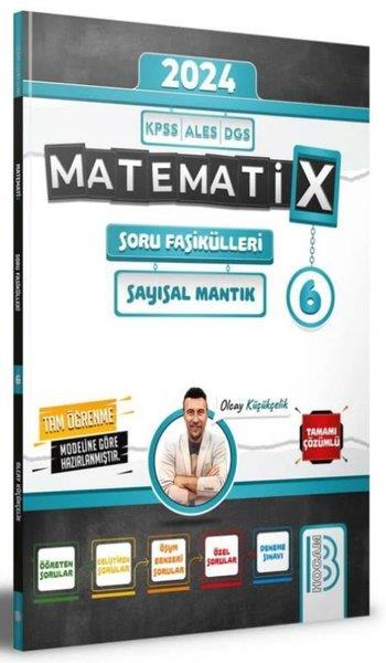 Olcay KüçükçelikDGS Soru Bankasi Kitaplari2024 KPSS ALES DGS Matematix Soru Fasikülleri - 6