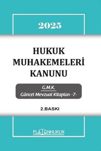 KolektifHukuk Üzerine Kitaplar2025 Hukuk Muhakemeleri Kanunu - GMK Güncel Mevzuat Kitapları 7